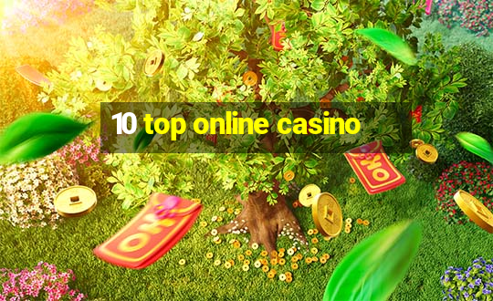 10 top online casino