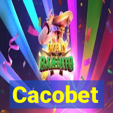 Cacobet