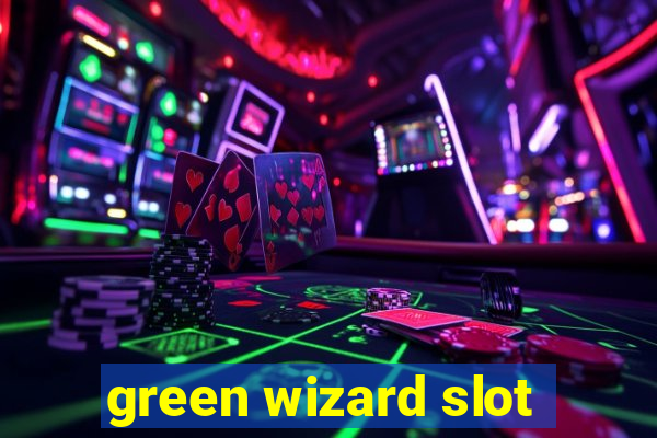 green wizard slot