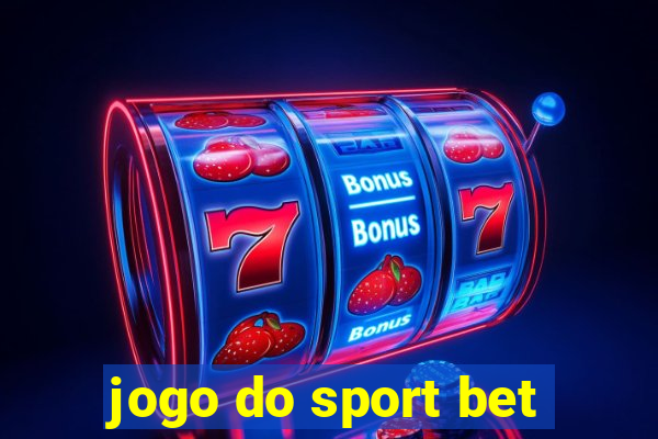 jogo do sport bet