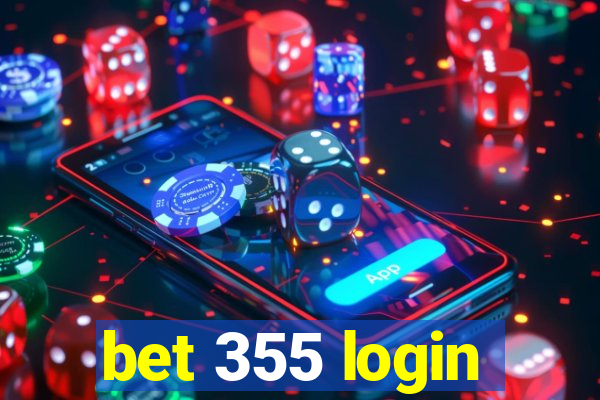 bet 355 login