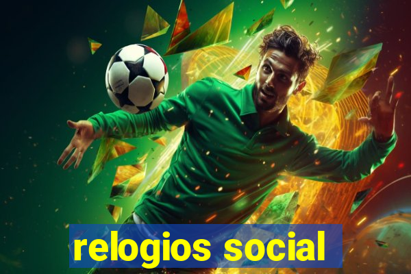 relogios social