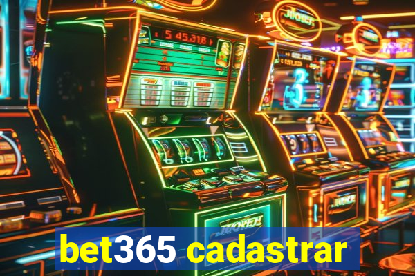 bet365 cadastrar