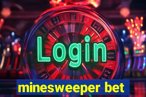 minesweeper bet