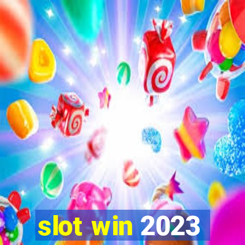 slot win 2023