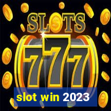 slot win 2023