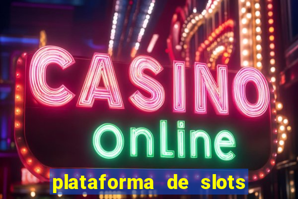 plataforma de slots com bonus de cadastro