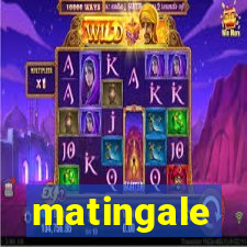 matingale