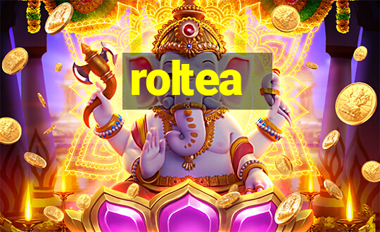 roltea