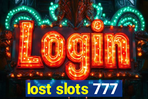 lost slots 777