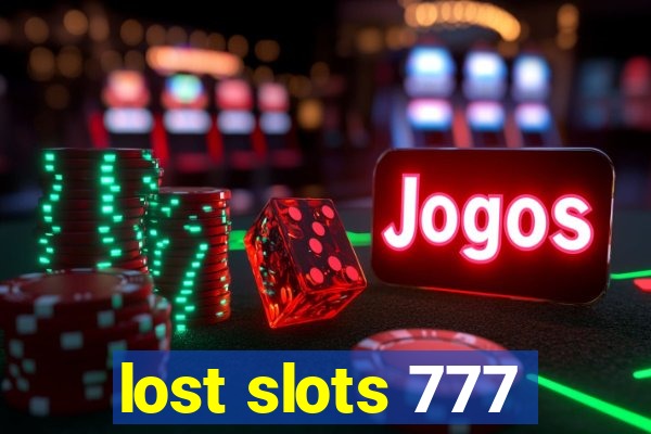 lost slots 777