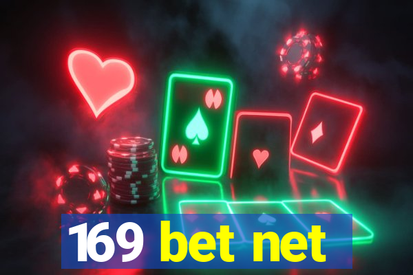 169 bet net