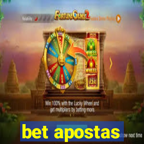 bet apostas