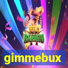 gimmebux