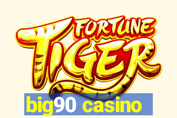 big90 casino