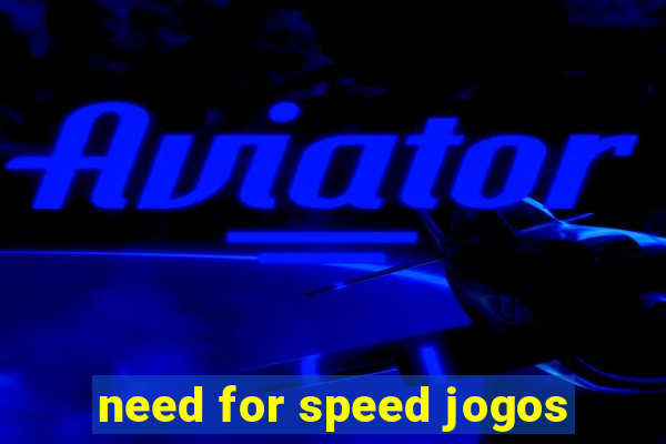 need for speed jogos