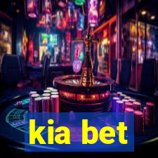 kia bet