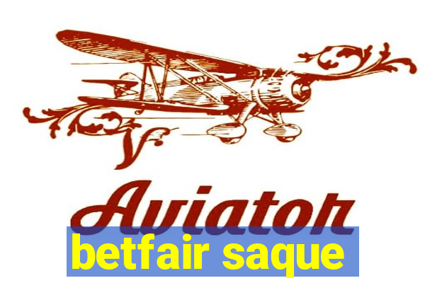 betfair saque