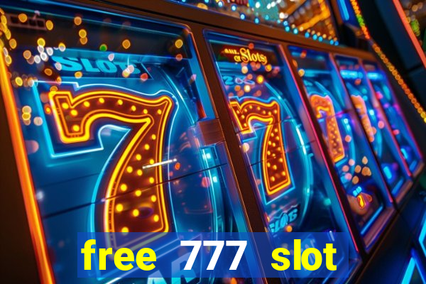 free 777 slot machine games