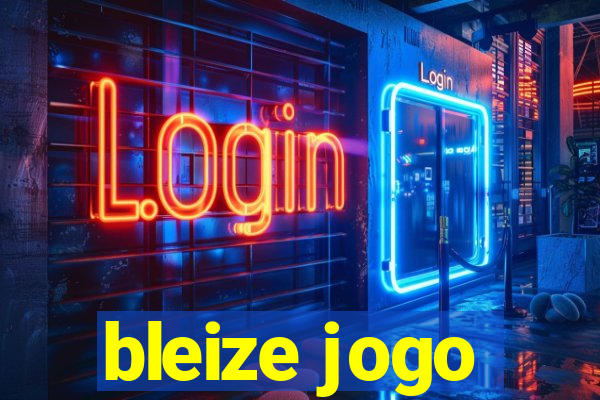 bleize jogo