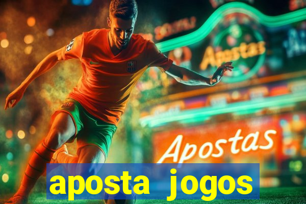 aposta jogos futebol online