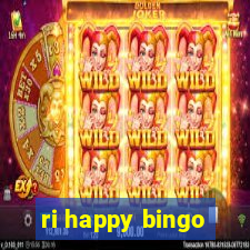 ri happy bingo