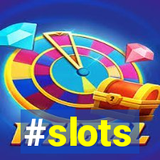 #slots