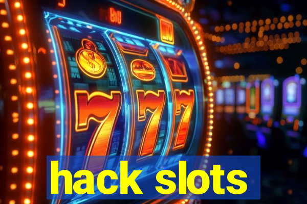 hack slots