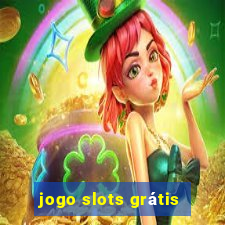 jogo slots grátis