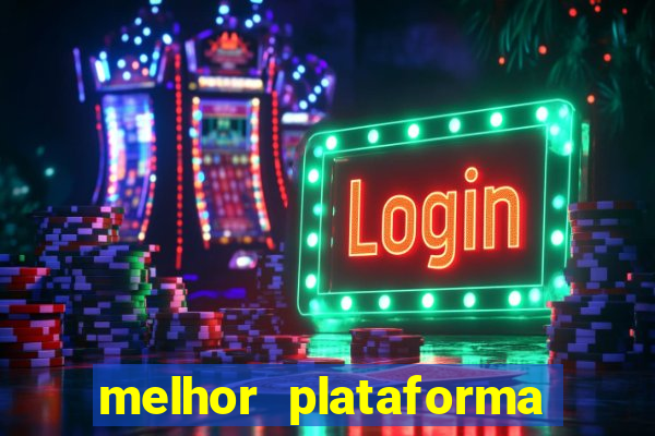 melhor plataforma para jogar e ganhar dinheiro