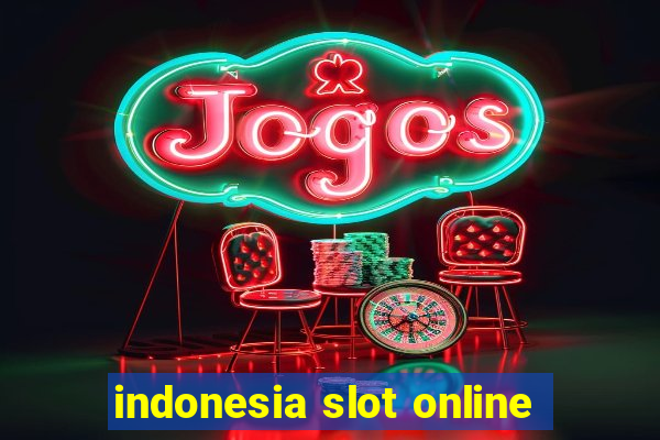 indonesia slot online