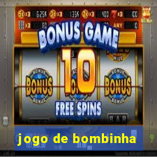 jogo de bombinha