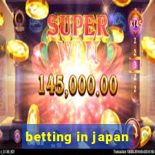 betting in japan