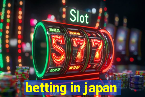 betting in japan