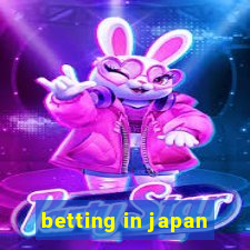 betting in japan