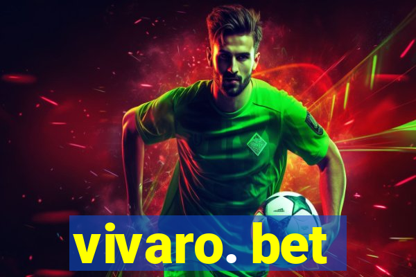 vivaro. bet