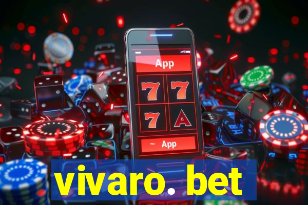 vivaro. bet