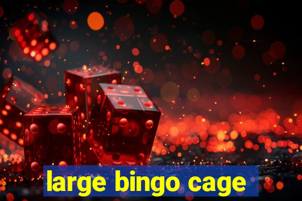 large bingo cage