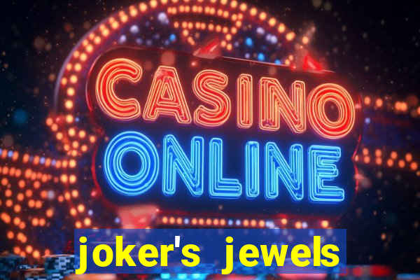 joker's jewels melhor horário para jogar