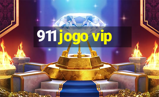 911 jogo vip