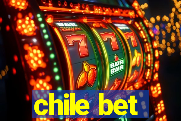 chile bet