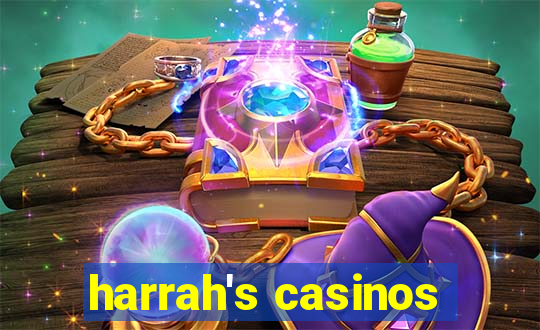 harrah's casinos