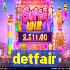 detfair