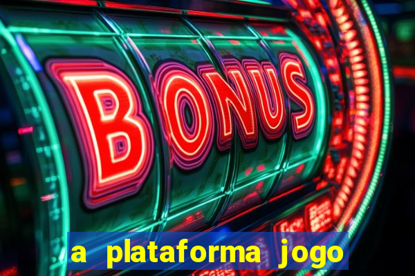 a plataforma jogo é confiável