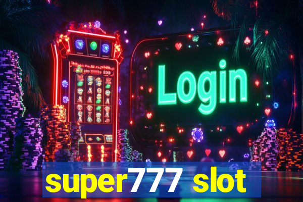 super777 slot