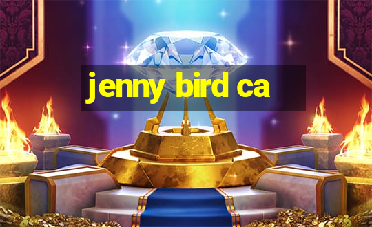 jenny bird ca