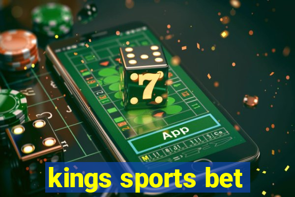 kings sports bet