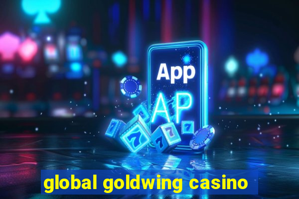 global goldwing casino