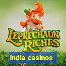 india casinos