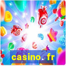 casino. fr